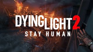 Dying Light 2  Gameplay [upl. by Derna]