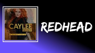 Caylee Hammack feat Reba McEntire  Redhead Lyrics [upl. by Jaycee]