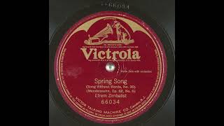 Spring Song  Efrem Zimbalist [upl. by Eecrad]