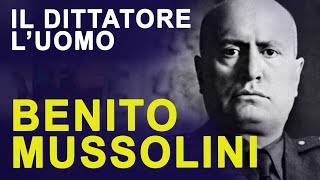 Benito Mussolini La storia e la vita del dittatore [upl. by Arotahs525]