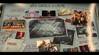 Não Sufoca o Crime  Lyric Video [upl. by Anaitsirc]