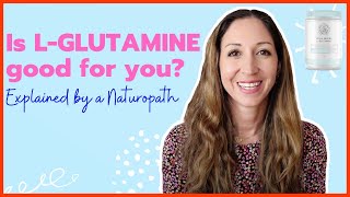 What Is LGlutamine Its Benefits for Gut Health amp Weight Loss [upl. by Leunam777]