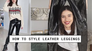 5 Outfits 1 Leather Legging  Ways To Style Latex Leather Leggings plus Spanx Leggings Review [upl. by Swann]