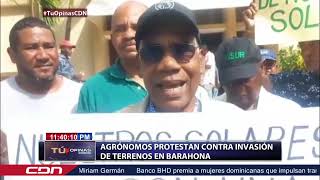 Agrónomos protestan contra invasión de terrenos en Barahona [upl. by Atirma]