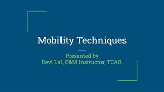 Mobility Skills  OampM Instructor Devi Lal NIEPVD [upl. by Yalcrab]