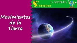 Movimientos de la Tierra Sociales 5º Primaria Tema 1 [upl. by Dnaletak]