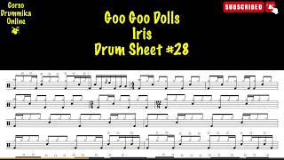 Goo Goo Dolls IRIS TRANSCRIPTION DRUM SHEET SPARTITO BATTERIA 28 [upl. by Otilesoj]