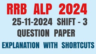 RRB ALP 2024 QUESTION PAPER With Solution in English  25112024 Shift 3 [upl. by Kerin]