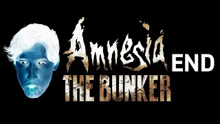 Amnesia The Bunker  ENDING [upl. by Bolitho]