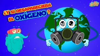 Qué pasaría si el mundo perdiera oxígeno durante 5 segundos 😱 Ciencia Para Niños  Vídeo Educativo [upl. by Quince]