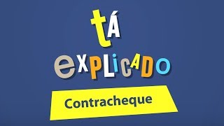 Tá Explicado Contracheque [upl. by Rennerb834]