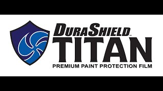 DuraShield Titan PPF Overview [upl. by Thanos346]