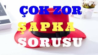 Kırmızı Şapka Sorusu  Zeka problemleri  Zeka soruları [upl. by Enoved]