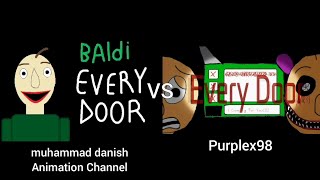 Baldis Basics Song  quotEvery Doorquot Part 6 muhammad danish Animation vs Purplex98 [upl. by Ecreip]