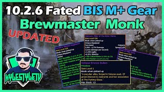 Updated 1026 Brewmaster Monk Fated BIS Gear List for Keys and What to Spend Bullions Dinars on [upl. by Aduh]