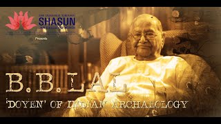 Prof BB Lal  Doyen of Indian Archaeology Promo Cut [upl. by Aydne]