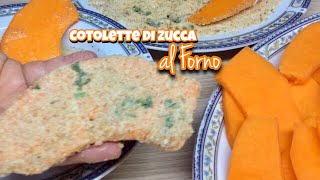 “Cotolette di Zucca” al forno  Ricetta leggera veloce vegetariana  Tutti a Tavola [upl. by Latton]