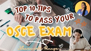 TOP 10 TIPS to PASS OSCE EXAM  OSCE Malayalam 2024  FOR OSCE DOUBTS AND CLASSES 44 7388 390 422 [upl. by Essy]