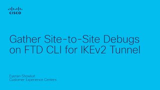 Gather SitetoSite Debugs on FTD CLI for an IKEv2 Tunnel [upl. by Ykvir375]