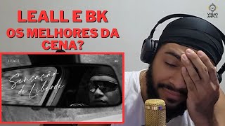 SENSAÇÃO DE LIBERDADE amp OS MALEFÍCIOS DO DINHEIRO  Leall Feat BK  REACT LEALL [upl. by Chaffee598]