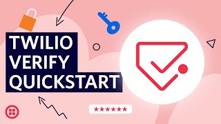 Getting started with Twilio Verify [upl. by Libbna254]