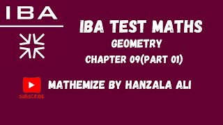 IBA TEST MATH  GEOMETRY  CHAPTER 09 PART 01 [upl. by Axela463]