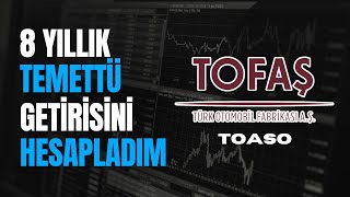 TOASO 8 Yıllık Temettü Getirisini Hesapladım ALTINDOLARTOASO Karşılaştırması [upl. by Issirk]