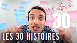 Les 30 histoires  Speakerine [upl. by Namrac557]