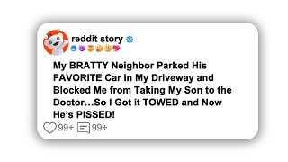 My bratty neighbor parked his favorite car in my driveway and blocked meforyou shrots reddit [upl. by Belia653]