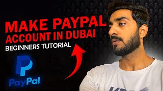 How To Create PayPal Account In Dubai  How To Receive International Payments In UAE [upl. by Ardnuahs749]