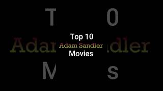 Ranking my favorite Adam Sandler Movies [upl. by Rod]