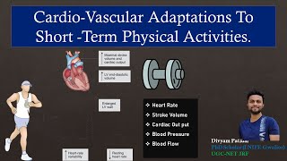 CardioVascular Adaptations To Short Term Physical Activities  Exercise Physiology [upl. by Ramberg647]