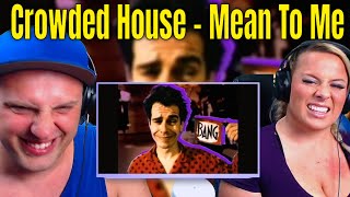 First Time Reaction To Mean To Me By Crowded House  THE WOLF HUNTERZ REACTIONS [upl. by Ennayk427]