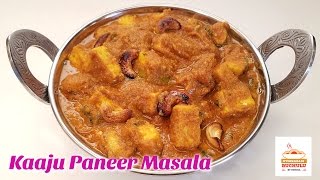 Kaaju Paneer Masala  Paneer Kaju Curry  Dhabha Style Paneer Recipes by Hyderabadi Ruchulu [upl. by Inavoy507]