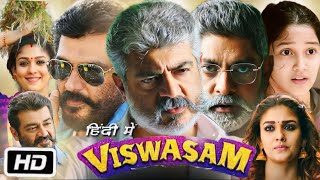 Viswasam Full Movie Hindi Dubbed  Ajith Kumar  Nayanthara  Anikha S  OTT Explanation [upl. by Ahael]