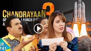 Taarak Mehta Ka Ooltah Chashmah Pays Tribute to Chandrayaan3  tmkoc chandrayaan3 comedy [upl. by Hcahsem]