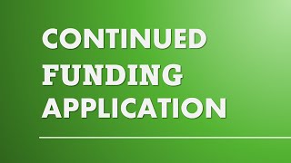 Continued Funding Application FY 202526 [upl. by Trinity519]