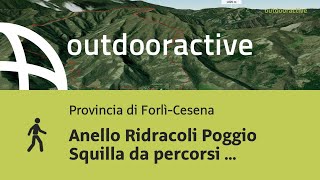 Anello Ridracoli Poggio Squilla da percorsi Oudooractive [upl. by Lerrad]