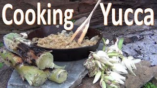 Cooking Yucca From Field to Fire Desert Survival [upl. by Margo]