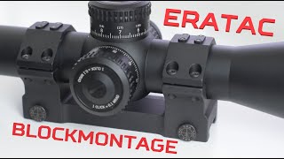 ERATAC 34 mm Blockmontage  Review [upl. by Dnaloy]