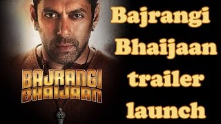 Bajrangi Bhaijaan trailer launch [upl. by Cordell]