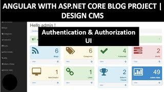 CMS Blog Project in Angular with RESTful API in ASPNET CORE Authentication and Authorization Part4 [upl. by Aical857]