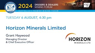 2024  Horizon Minerals Ltd  Grant Haywood  Diggers amp Dealers [upl. by Nitsirhc665]