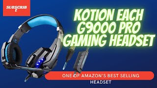 KOTION EACH G9000 GAMING HEADSET [upl. by Tollman]