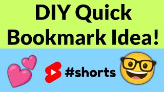 Diy Quick Bookmark Making Idea 🤓💕 shorts [upl. by Ynnal]