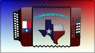 Tejano Music  Mix IV [upl. by Tanny]