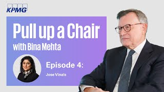 Pull up a Chair with Bina Mehta  Series 2 Episode 4 Dr José Viñals Standard Chartered [upl. by Cahra]