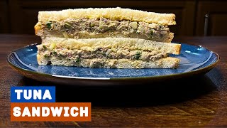 Tuna Sandwich Recipe  Delicious Delight  Easy Recipe to Follow [upl. by Eleni]