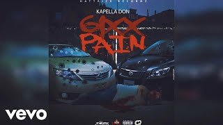 Kapella Don Hattrick Music  6ixx Pain Official Audio [upl. by Taffy]