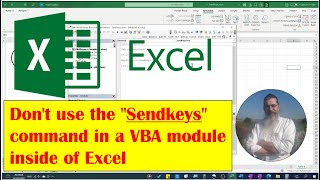 Why not to use the quotSendkeysquot command in a VBA module inside of Excel [upl. by Ahtabat338]